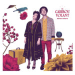 CONCERT LE CARIBOU VOLANT