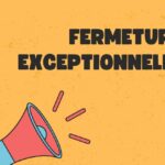 Fermeture 15 au 26 août inclus