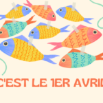Journée POISSON D'AVRIL