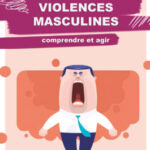 Projection Débat "Violences masculines" un film pédagogique pour adultes