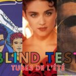 BlindTest MUSIQUE spécial ÉTÉ 2/2