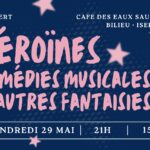 CONCERT "HÉROÏNES" Comédies musicales