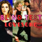 BlindTest spécial LOVESONG