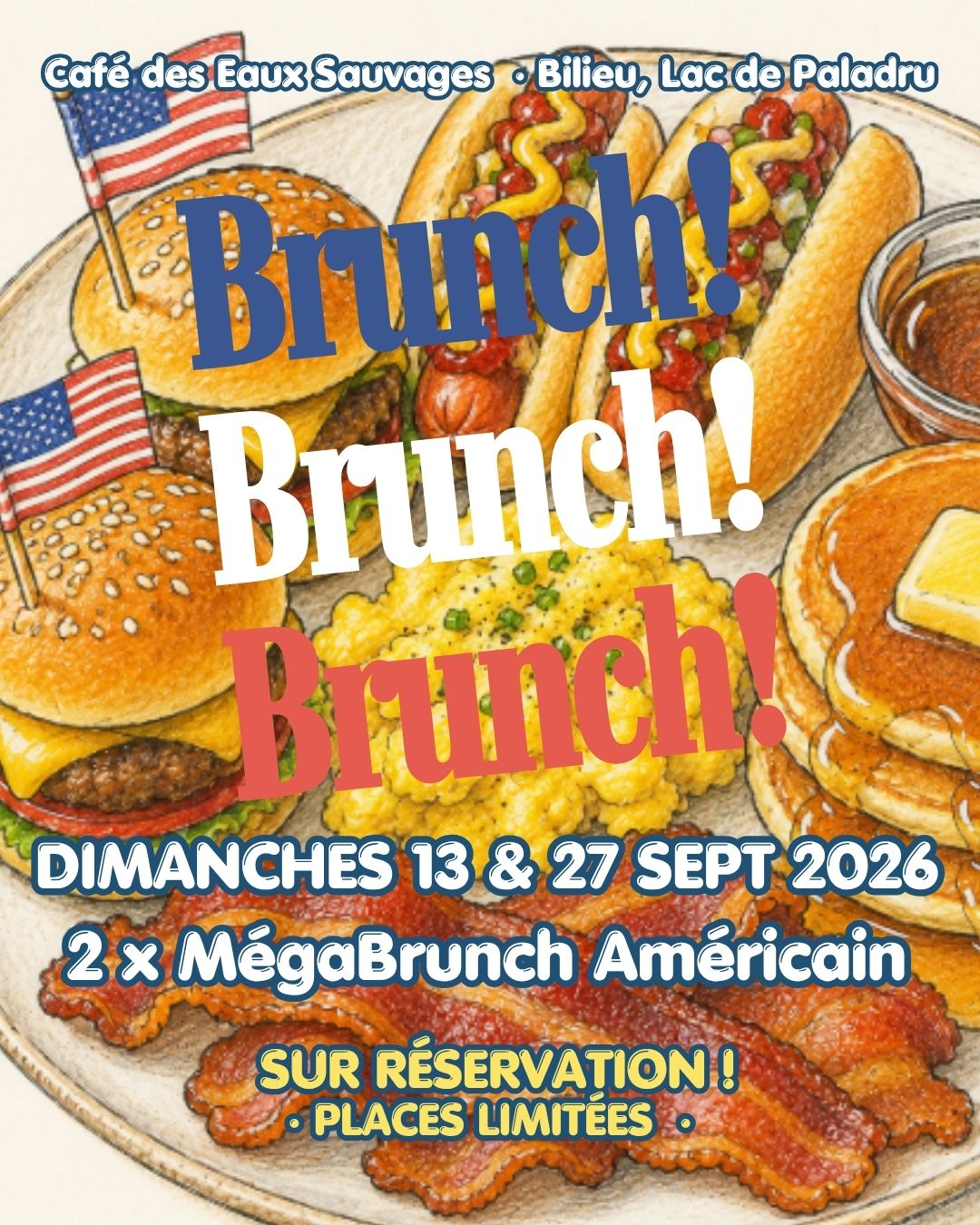 !! MégaBrunch AMÉRICAIN 1/2 !!