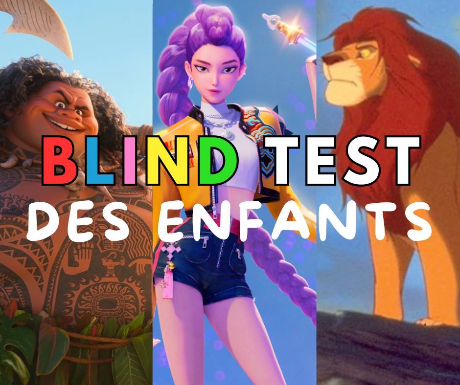 BlindTest spécial DES ENFANTS
