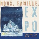 CLÔTURE EXPO "NOUS, FAMILLE !" ATELIER, COCKTAIL & PROJO DE FILM