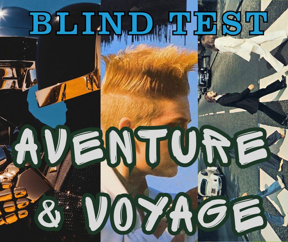 BlindTest thème Aventure & Voyage